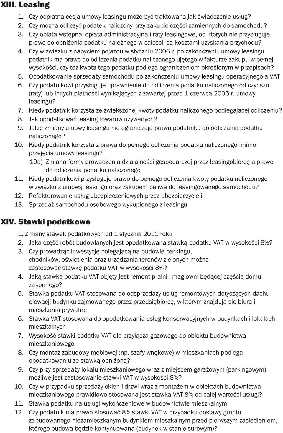 Czy w związku z nabyciem pojazdu w styczniu 2006 r.