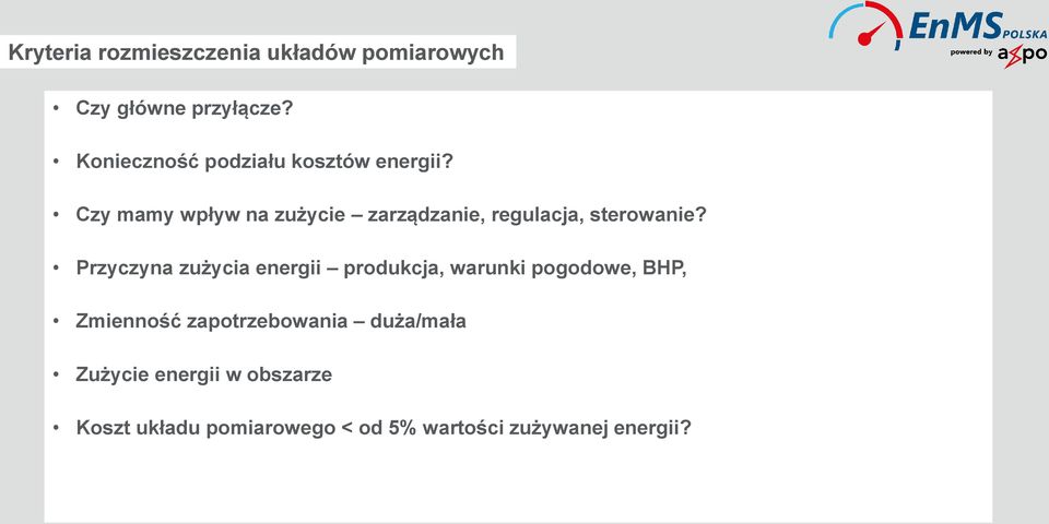 Czy mamy wpływ na zużycie zarządzanie, regulacja, sterowanie?