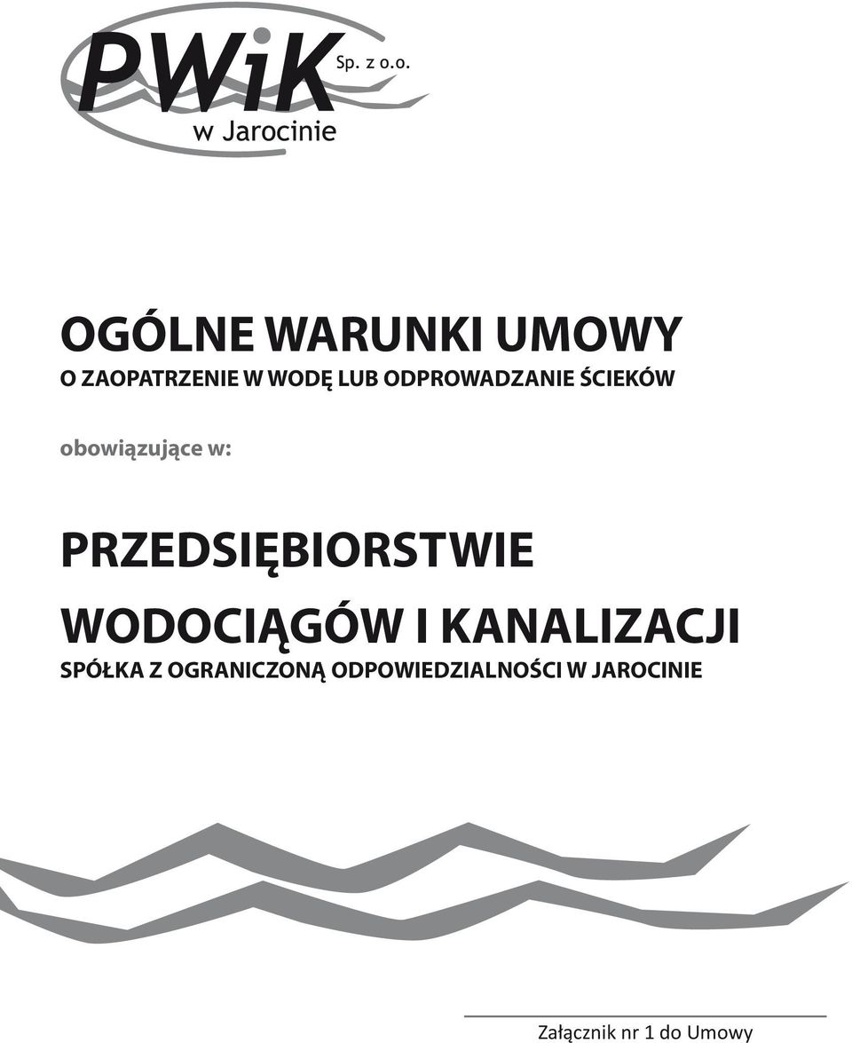 PRZEDSIĘBIORSTWIE WODOCIĄGÓW I KANALIZACJI SPÓŁKA