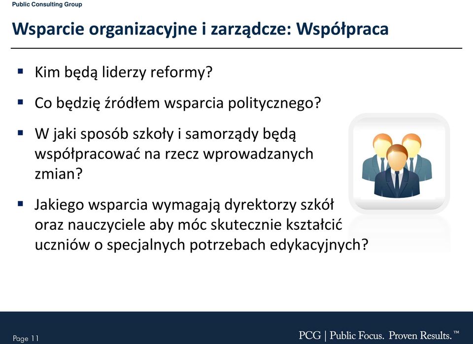 W jaki sposób szkoły ł i samorządy będą współpracować na rzecz wprowadzanych zmian?