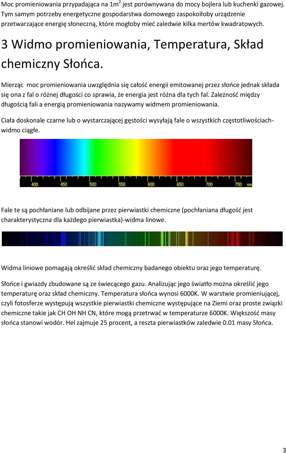 3 Widmo promieniowania, Temperatura, Skład chemiczny Słońca.