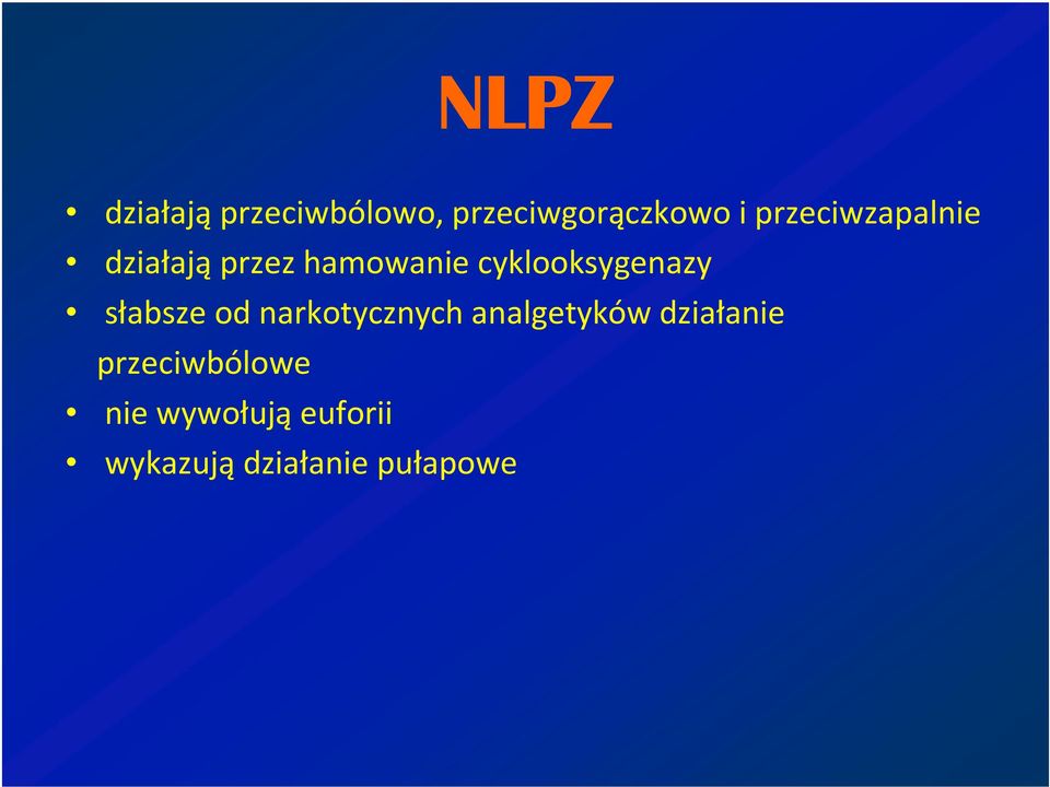 cyklooksygenazy słabsze od narkotycznych analgetyków