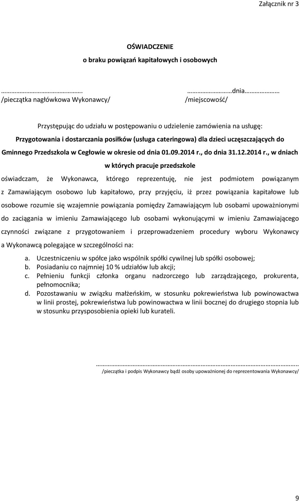 uczęszczających do Gminnego Przedszkola w Cegłowie w okresie od dnia 01.09.2014 r.