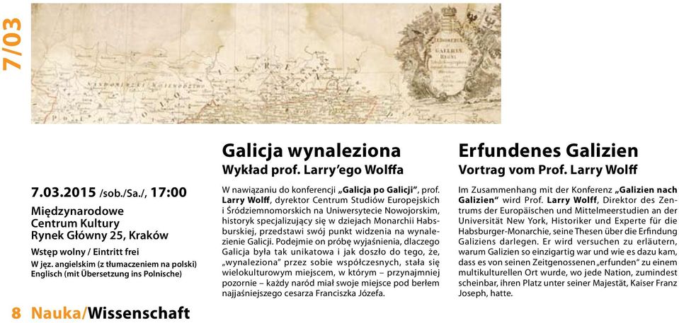 Larry ego Wolffa W nawiązaniu do konferencji Galicja po Galicji, prof.