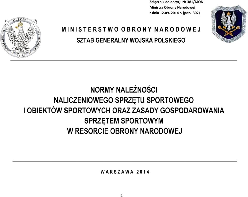 POLSKIEGOO NORMY NALEŻNOŚCI NALICZENIOWEGO SPRZĘTU SPORTOWEGO I OBIEKTÓW SPORTOWYCH