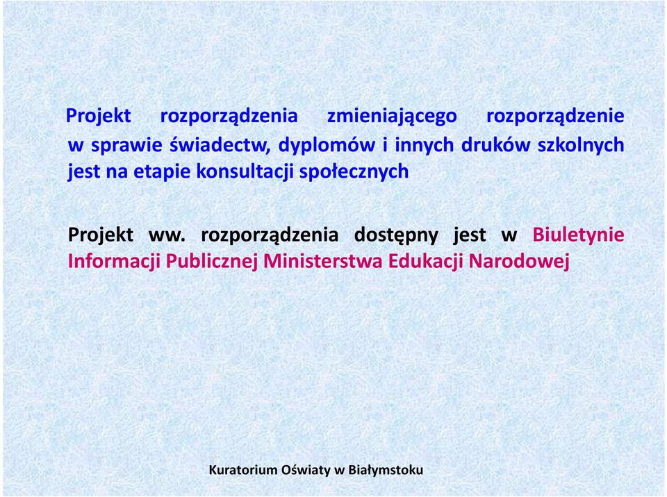 konsultacji społecznych Projekt ww.