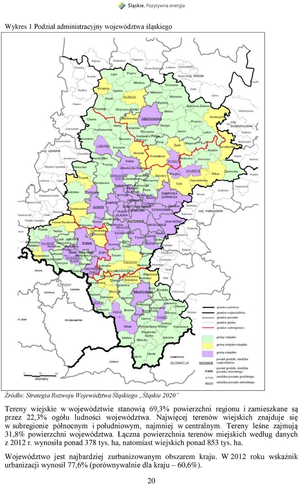 Najwięcej terenów wiejskich znajduje się w subregionie północnym i południowym, najmniej w centralnym. Tereny leśne zajmują 31,8% powierzchni województwa.