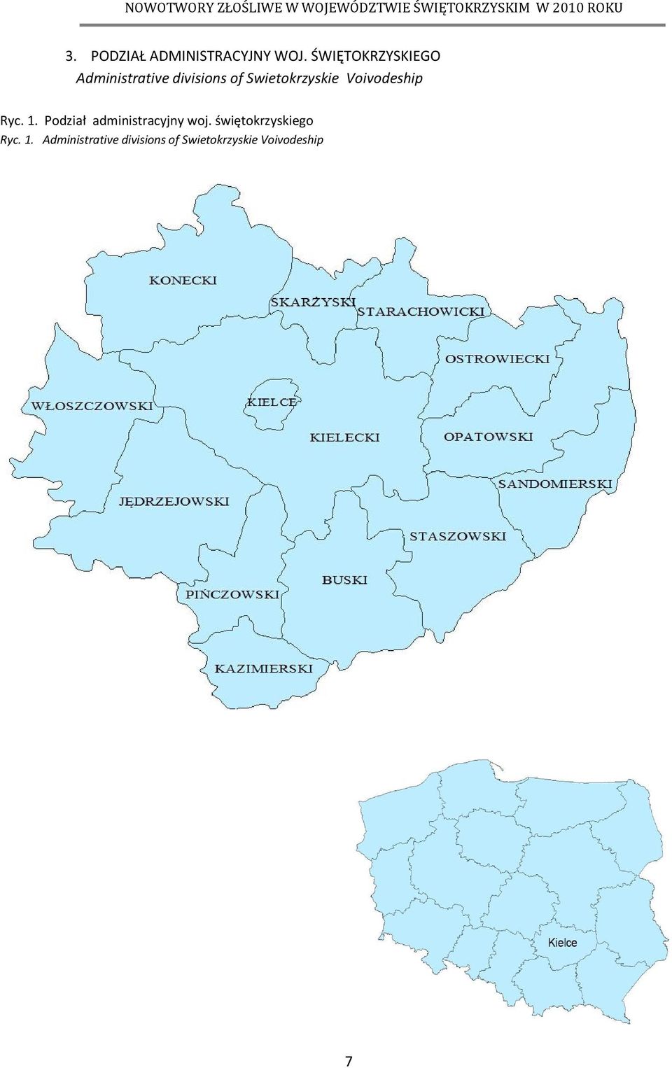 Swietokrzyskie Voivodeship Ryc. 1.