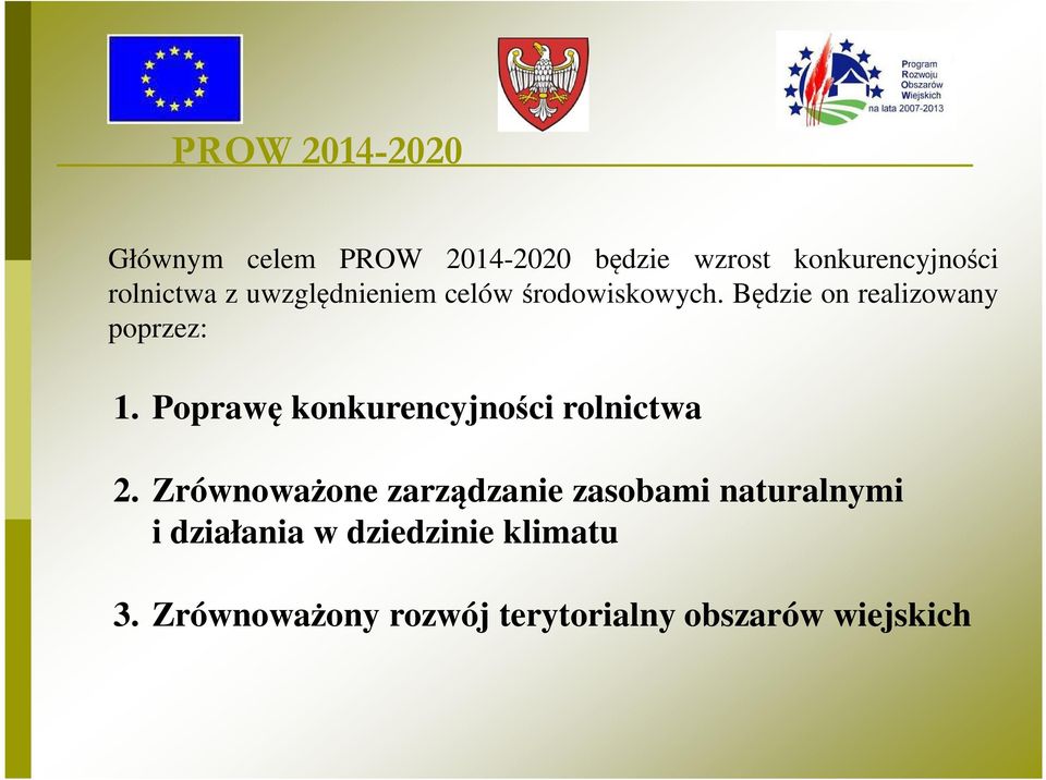 Poprawę konkurencyjności rolnictwa 2.