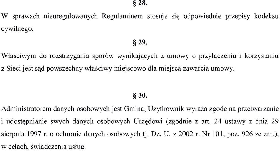 miejsca zawarcia umowy. 30.