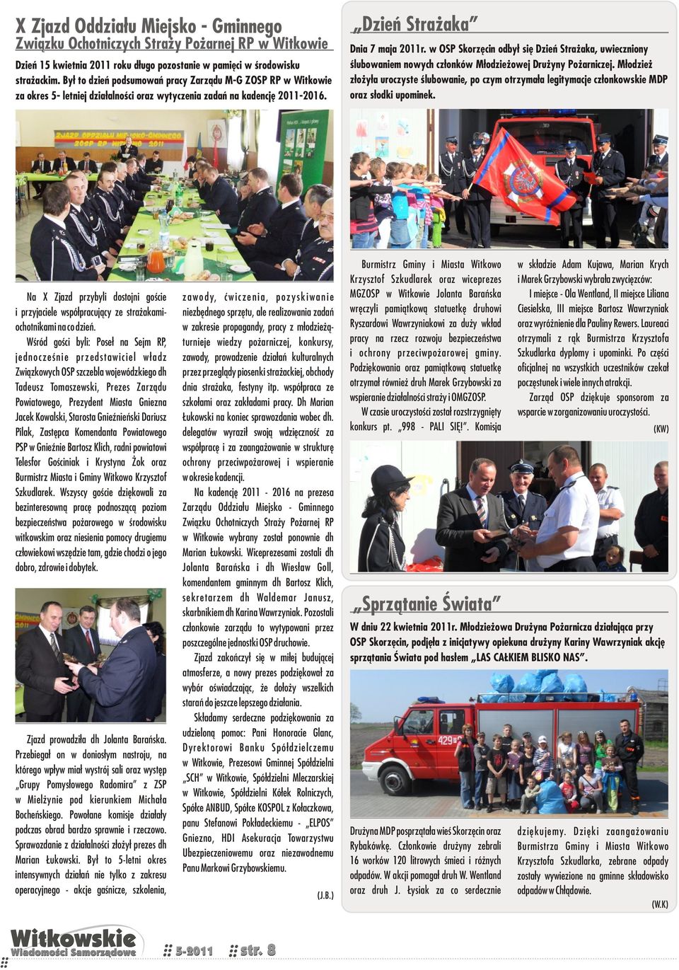 w OSP Skorzęcin odbył się Dzień Strażaka, uwieczniony ślubowaniem nowych członków Młodzieżowej Drużyny Pożarniczej.