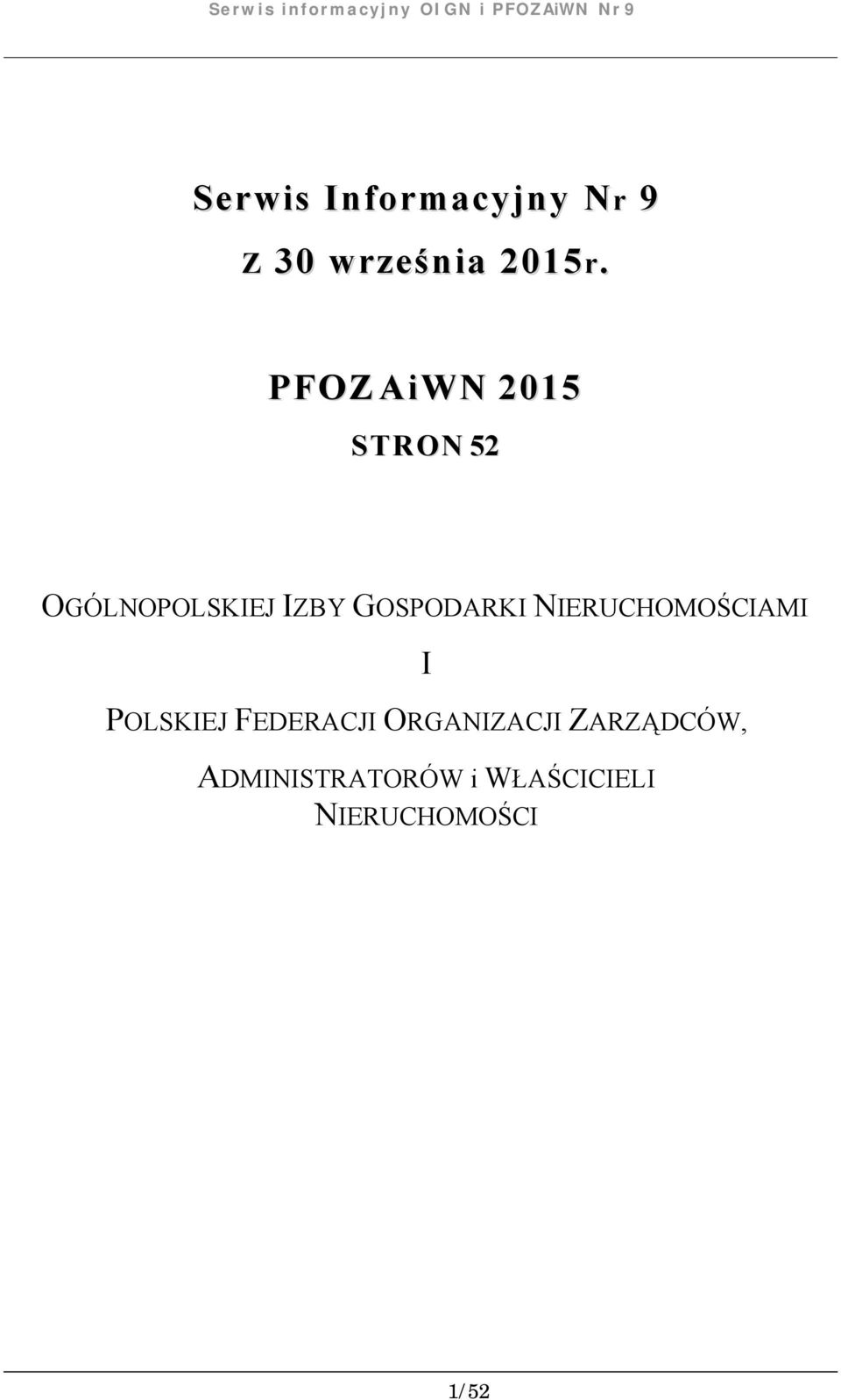 GOSPODARKI NIERUCHOMOŚCIAMI I POLSKIEJ FEDERACJI