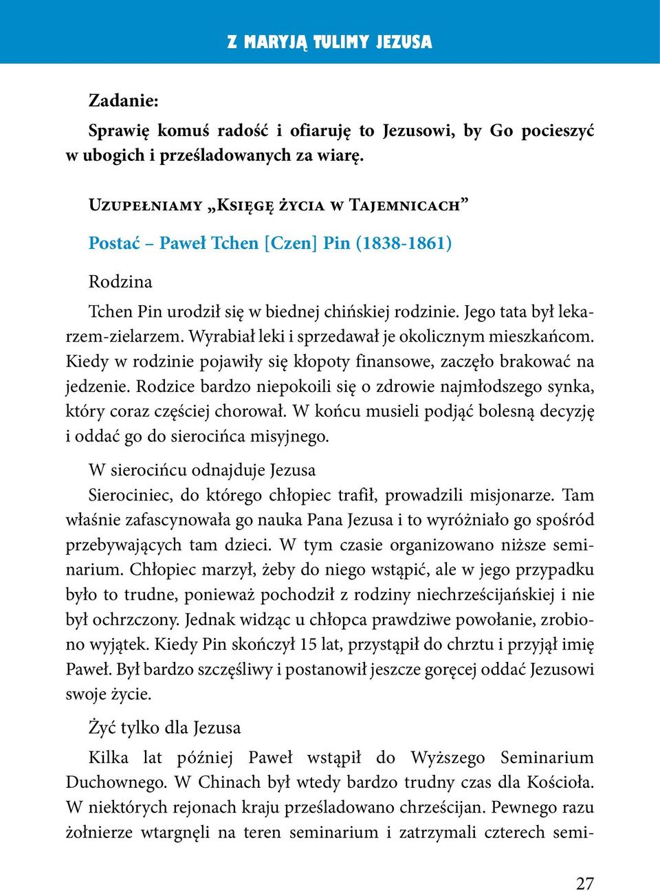 Wyrabiał leki i sprzedawał je okolicznym mieszkańcom. Kiedy w rodzinie pojawiły się kłopoty finansowe, zaczęło brakować na jedzenie.