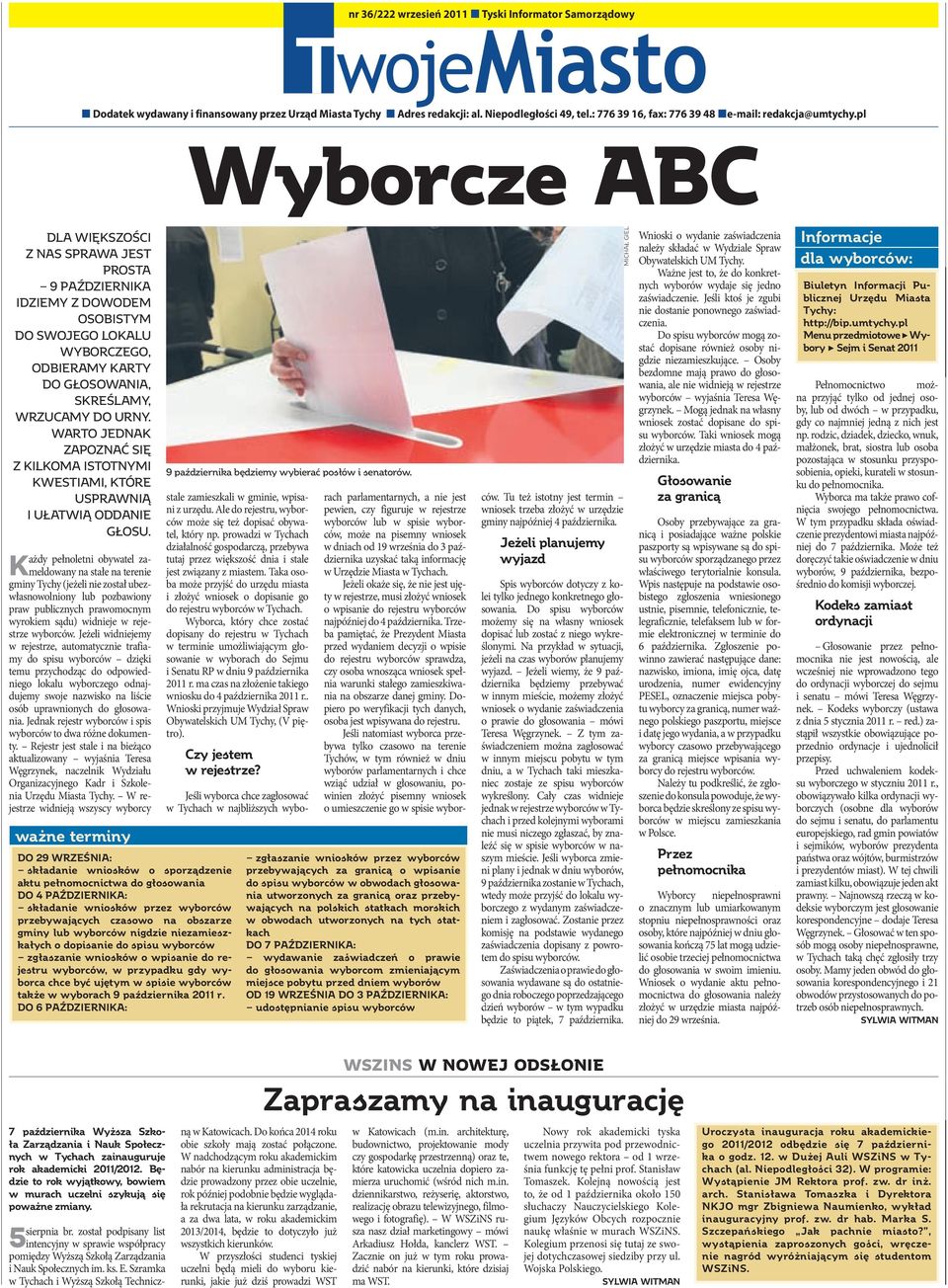 pl Wyborcze ABC DLA WIĘKSZOŚCI Z NAS SPRAWA JEST PROSTA 9 PAŹDZIERNIKA IDZIEMY Z DOWODEM OSOBISTYM DO SWOJEGO LOKALU WYBORCZEGO, ODBIERAMY KARTY DO GŁOSOWANIA, SKREŚLAMY, WRZUCAMY DO URNY.