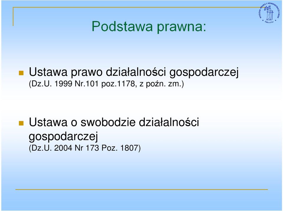 zm.) Ustawa o swobodzie działalności