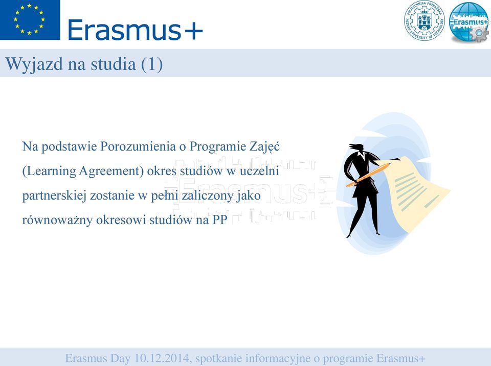 studiów w uczelni partnerskiej zostanie w