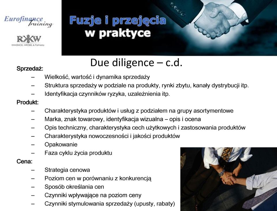 Produkt: Charakterystyka produktów i usług z podziałem na grupy asortymentowe Marka, znak towarowy, identyfikacja wizualna opis i ocena Opis techniczny,