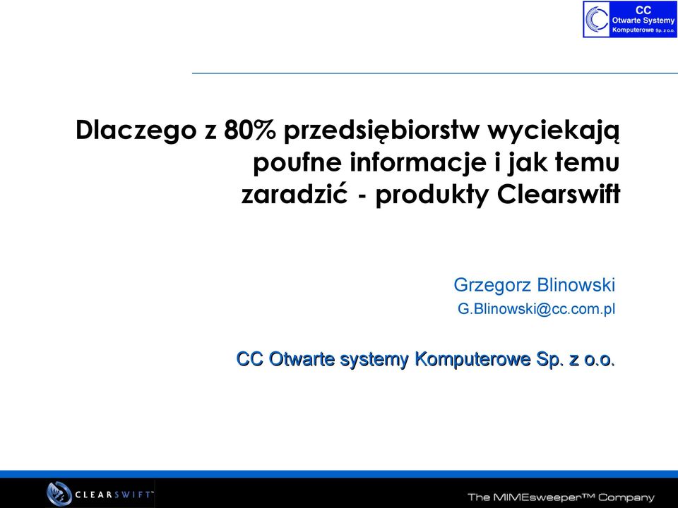 produkty Clearswift Grzegorz Blinowski G.