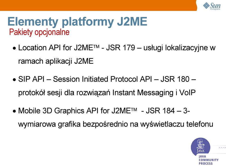 API JSR 180 protokół sesji dla rozwiązań Instant Messaging i VoIP Mobile 3D