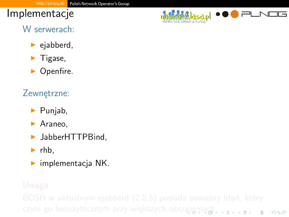 implementacja NK. Uwaga BOSH w aktualnym ejabberd (2.0.