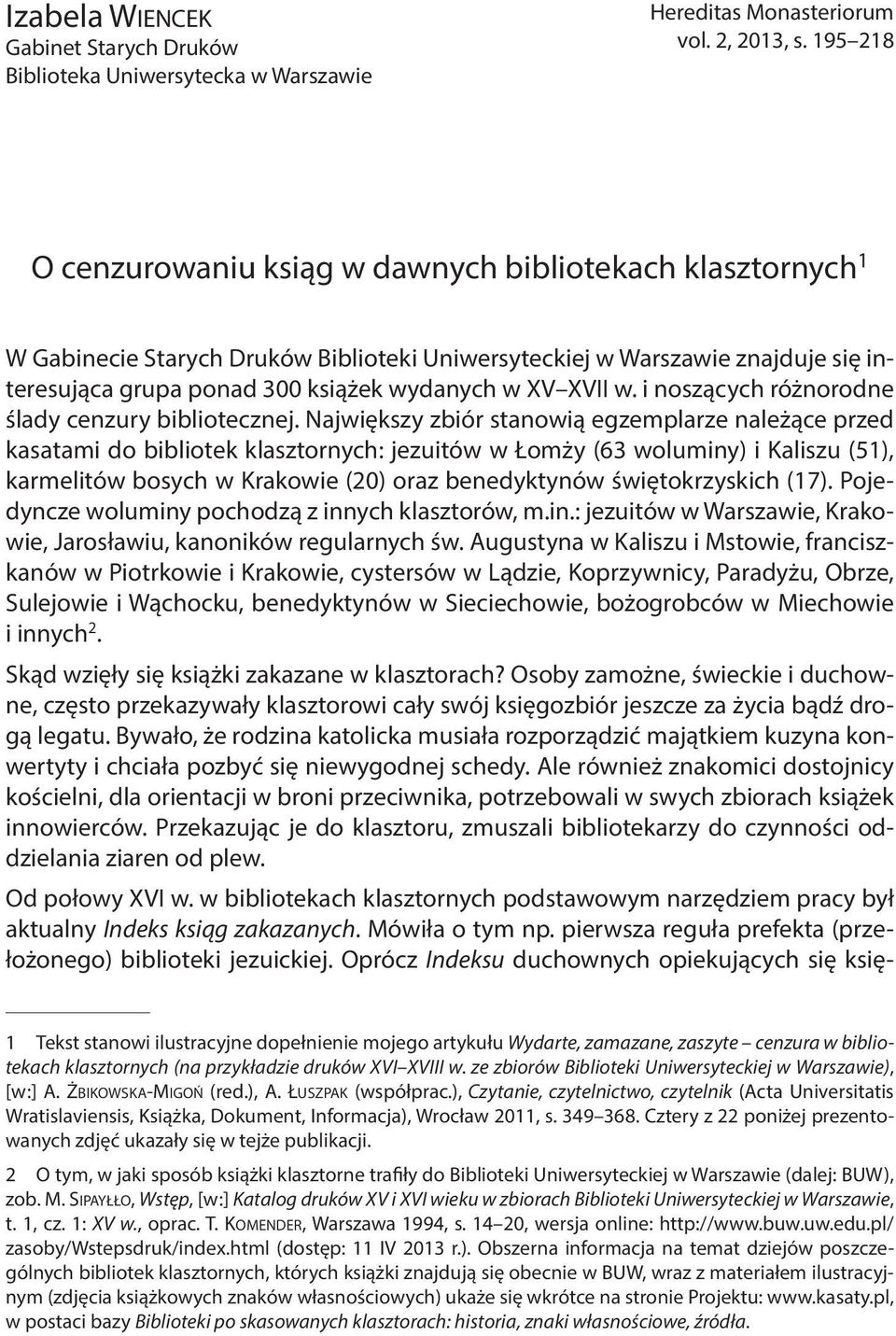 XVII w. i noszących różnorodne ślady cenzury bibliotecznej.