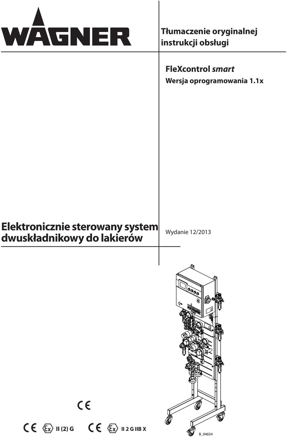 1x Elektronicznie sterowany system