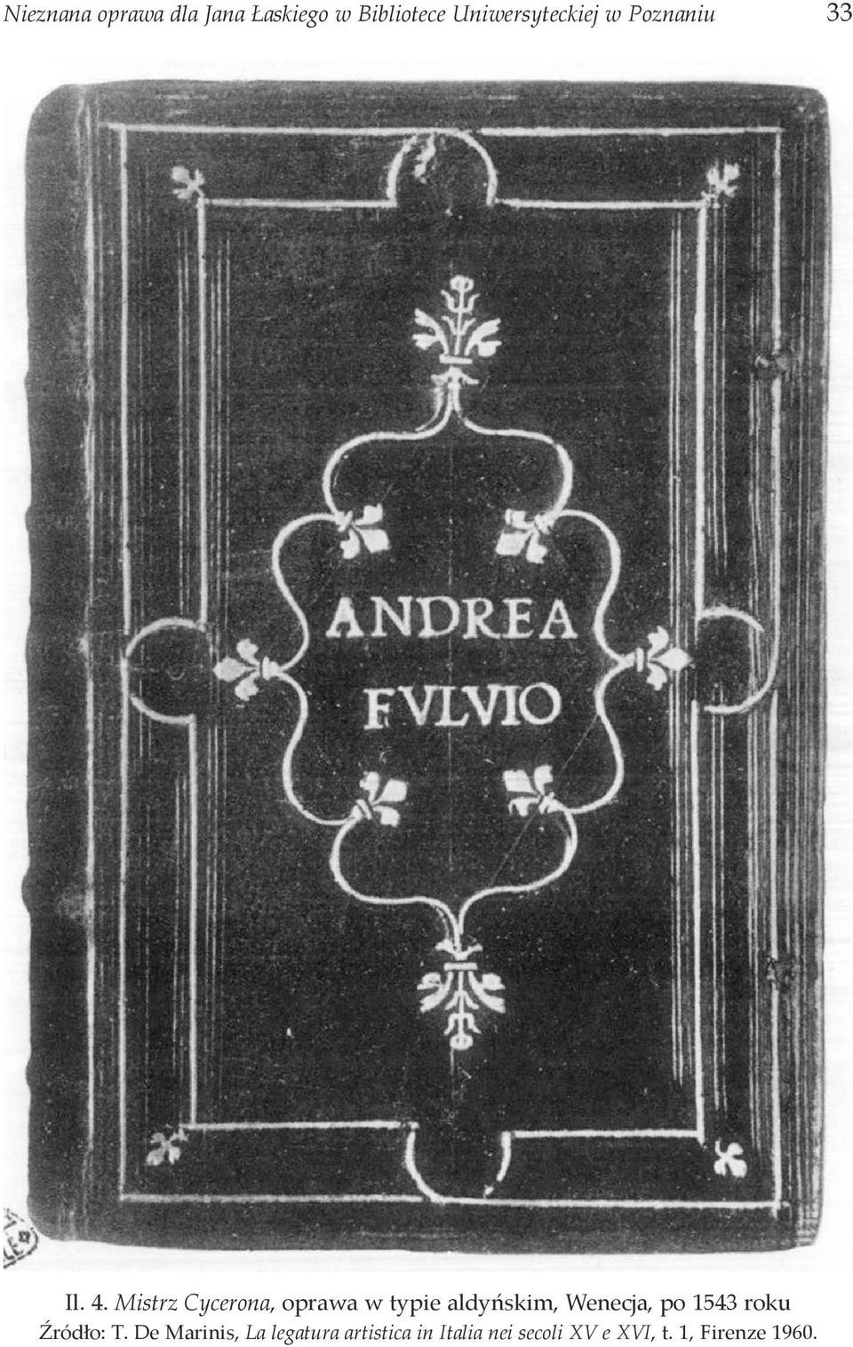 Mistrz Cycerona, oprawa w typie aldyńskim, Wenecja, po 1543