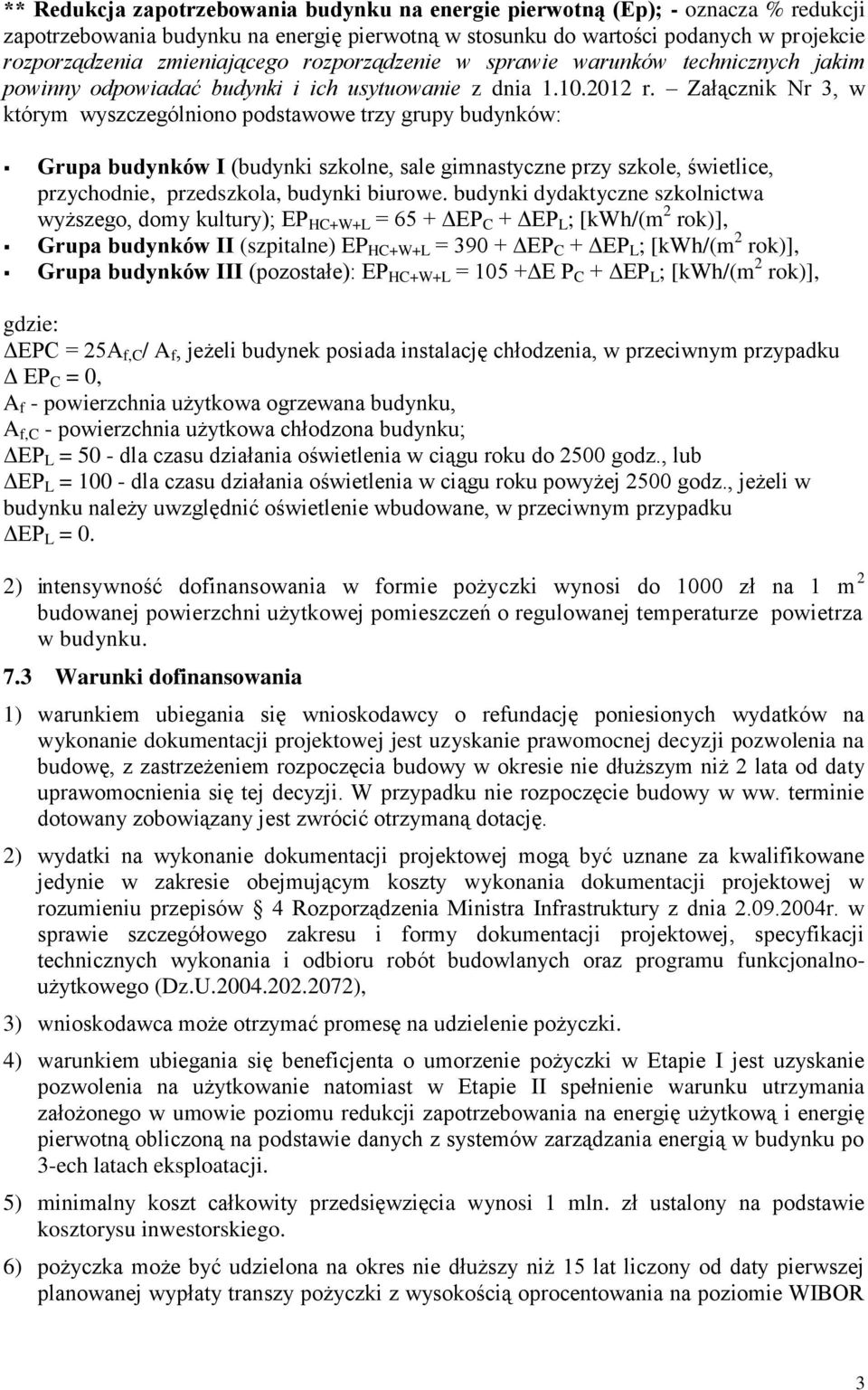 Załącznik Nr 3, w którym wyszczególniono podstawowe trzy grupy budynków: Grupa budynków I (budynki szkolne, sale gimnastyczne przy szkole, świetlice, przychodnie, przedszkola, budynki biurowe.