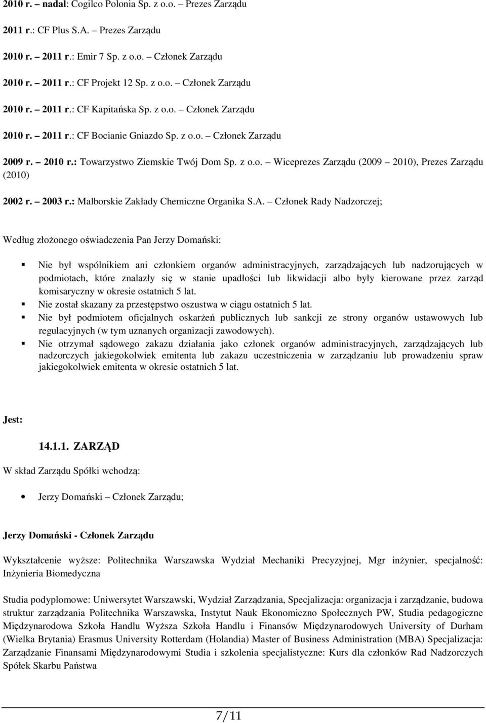 2003 r.: Malborskie Zakłady Chemiczne Organika S.A.