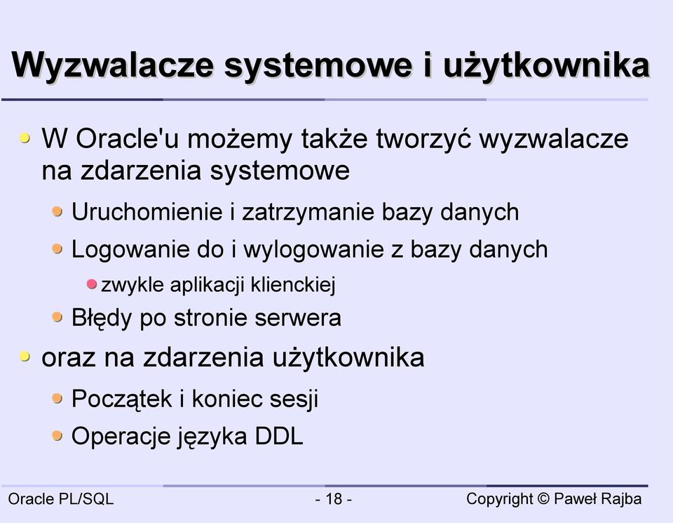 wylogowanie z bazy danych zwykle aplikacji klienckiej Błędy po stronie serwera