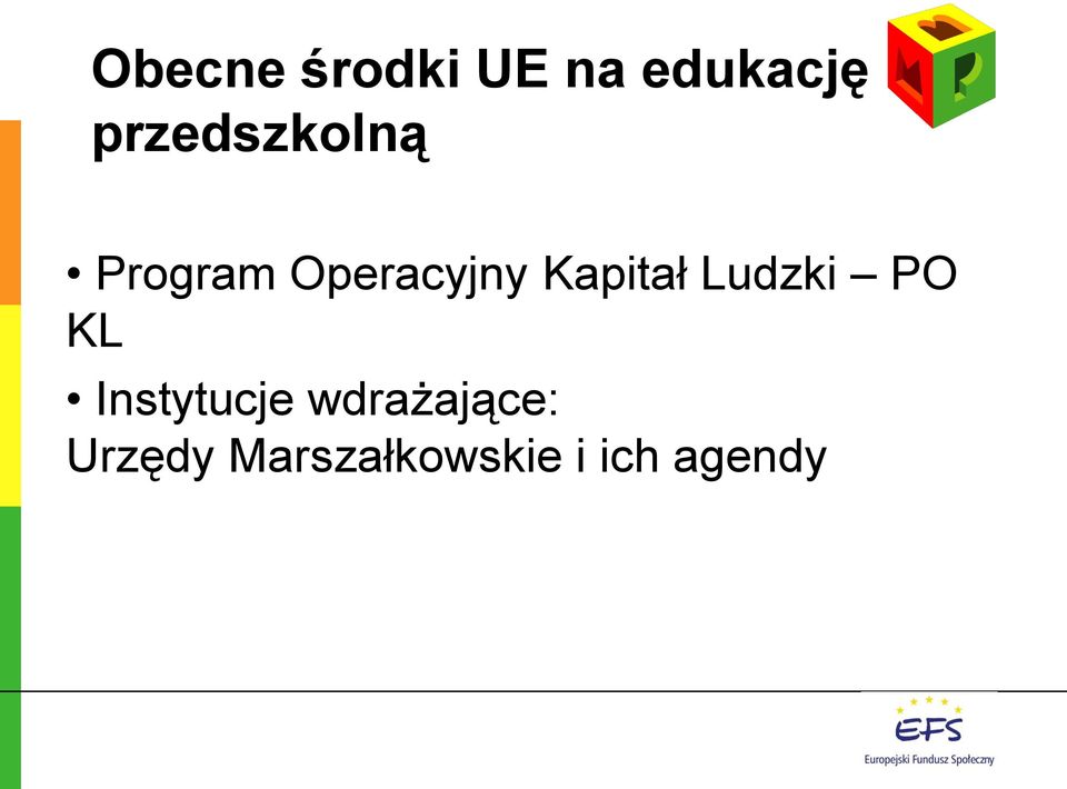 Kapitał Ludzki PO KL Instytucje