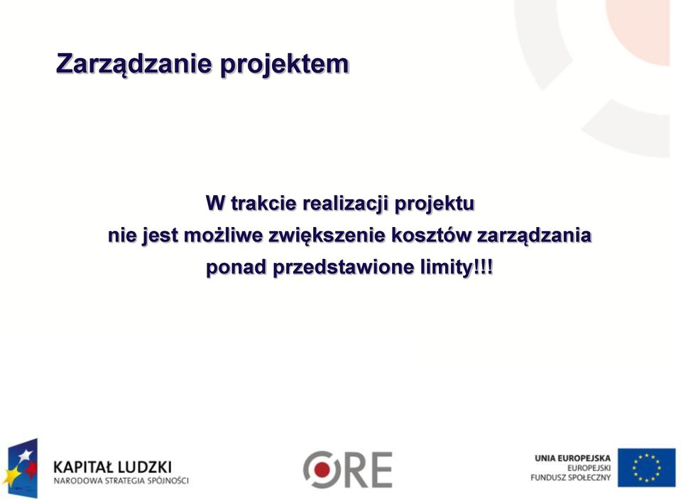 możliwe zwiększenie kosztów