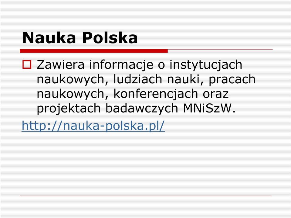 pracach naukowych, konferencjach oraz