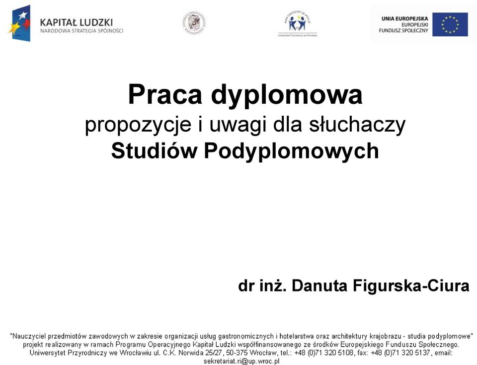 słuchaczy Studiów