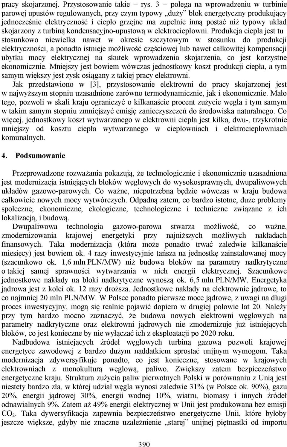 układ skojarzony z turbiną kondensacyjno-upustową w elektrociepłowni.