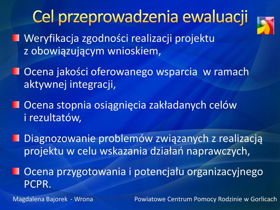 zakładanych celów i rezultatów, Diagnozowanie problemów związanych z realizacją