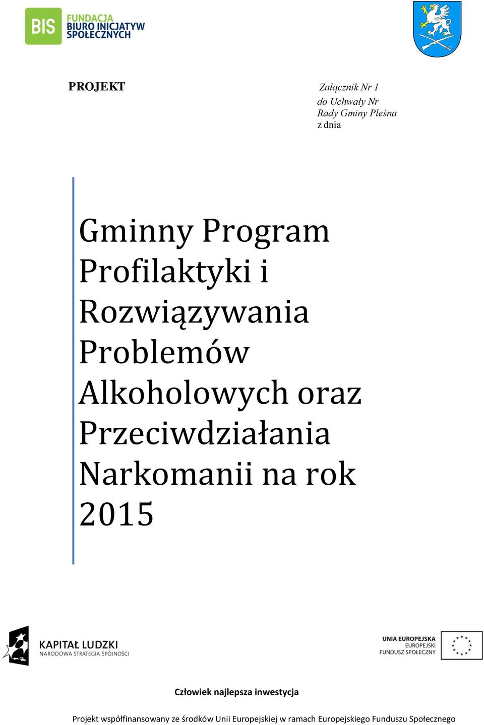 Profilaktyki i Rozwiązywania Problemów