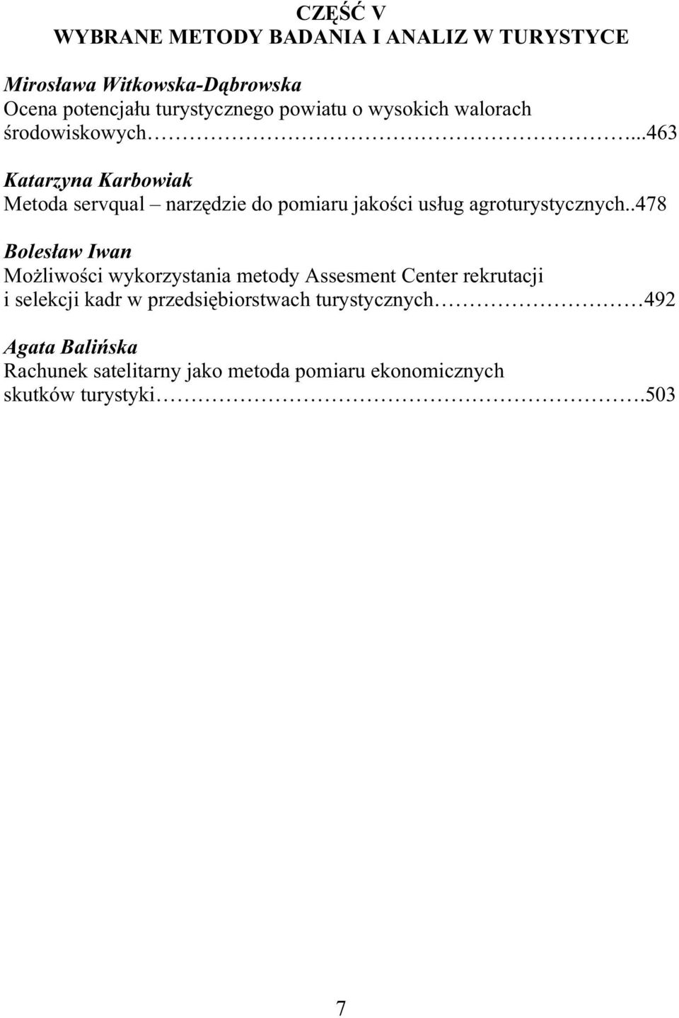 ..463 Katarzyna Karbowiak Metoda servqual narz dzie do pomiaru jako ci us ug agroturystycznych.