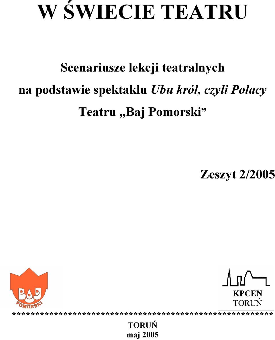 Teatru Baj Pomorski Zeszyt 2/2005