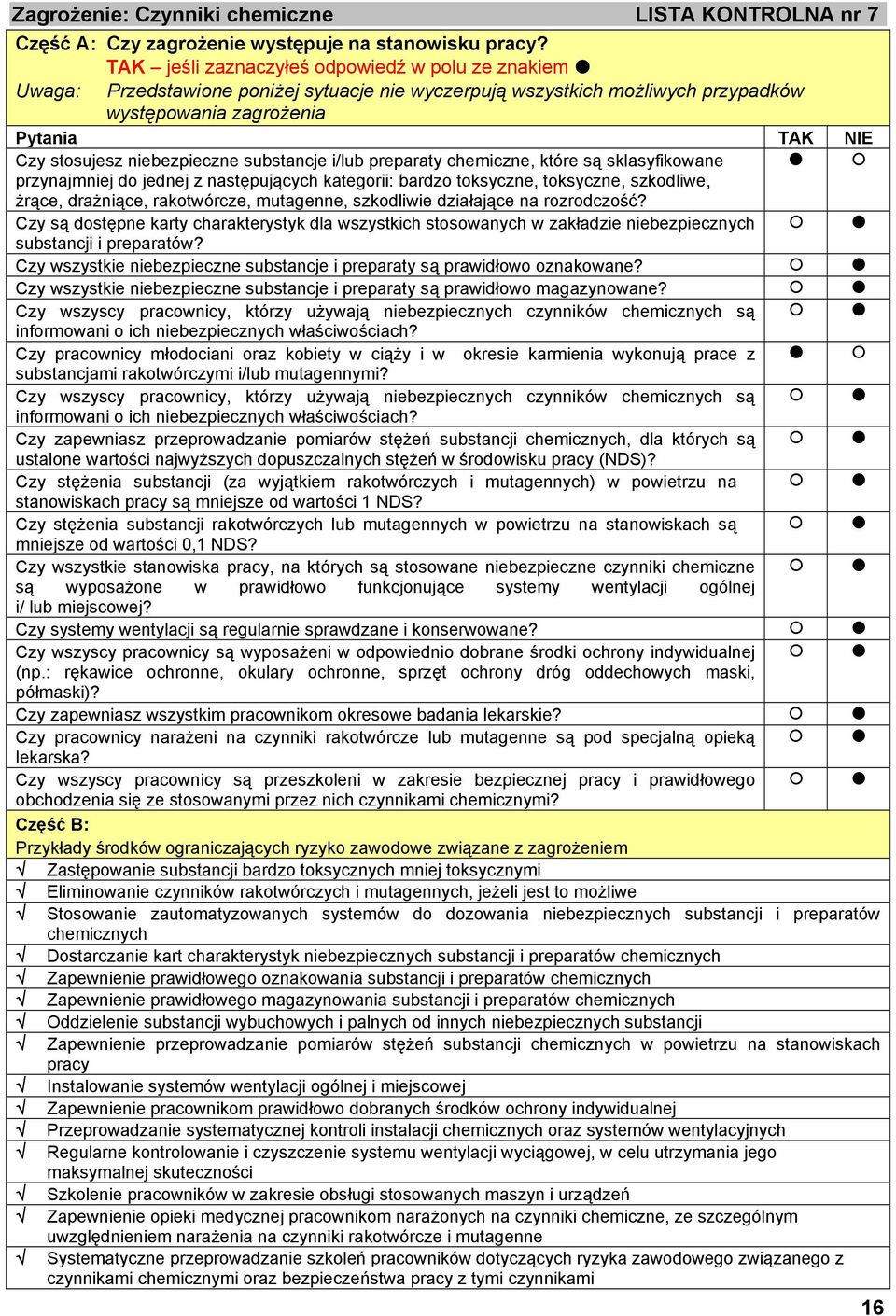 szkodliwe, żrące, drażniące, rakotwórcze, mutagenne, szkodliwie działające na rozrodczość?