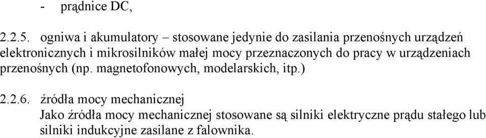 mikrosilników małej mocy przeznaczonych do pracy w urządzeniach przenośnych (np.