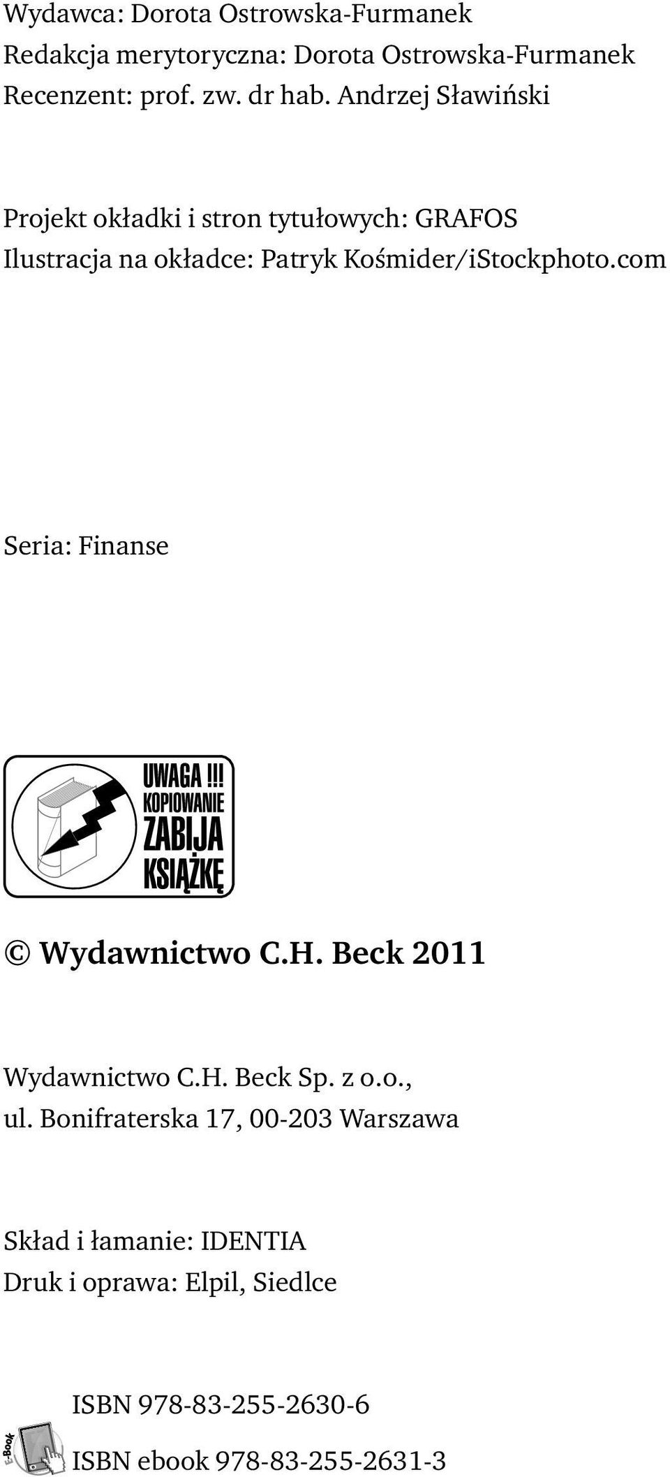 com Seria: Finanse Wydawnictwo C.H. Beck 2011 Wydawnictwo C.H. Beck Sp. z o.o., ul.