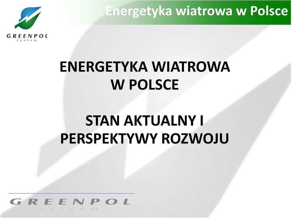 WIATROWA W POLSCE STAN