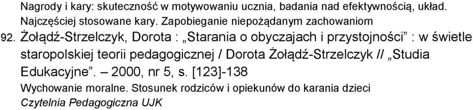 Żołądź-Strzelczyk, Dorota : Starania o obyczajach i przystojności : w świetle staropolskiej teorii