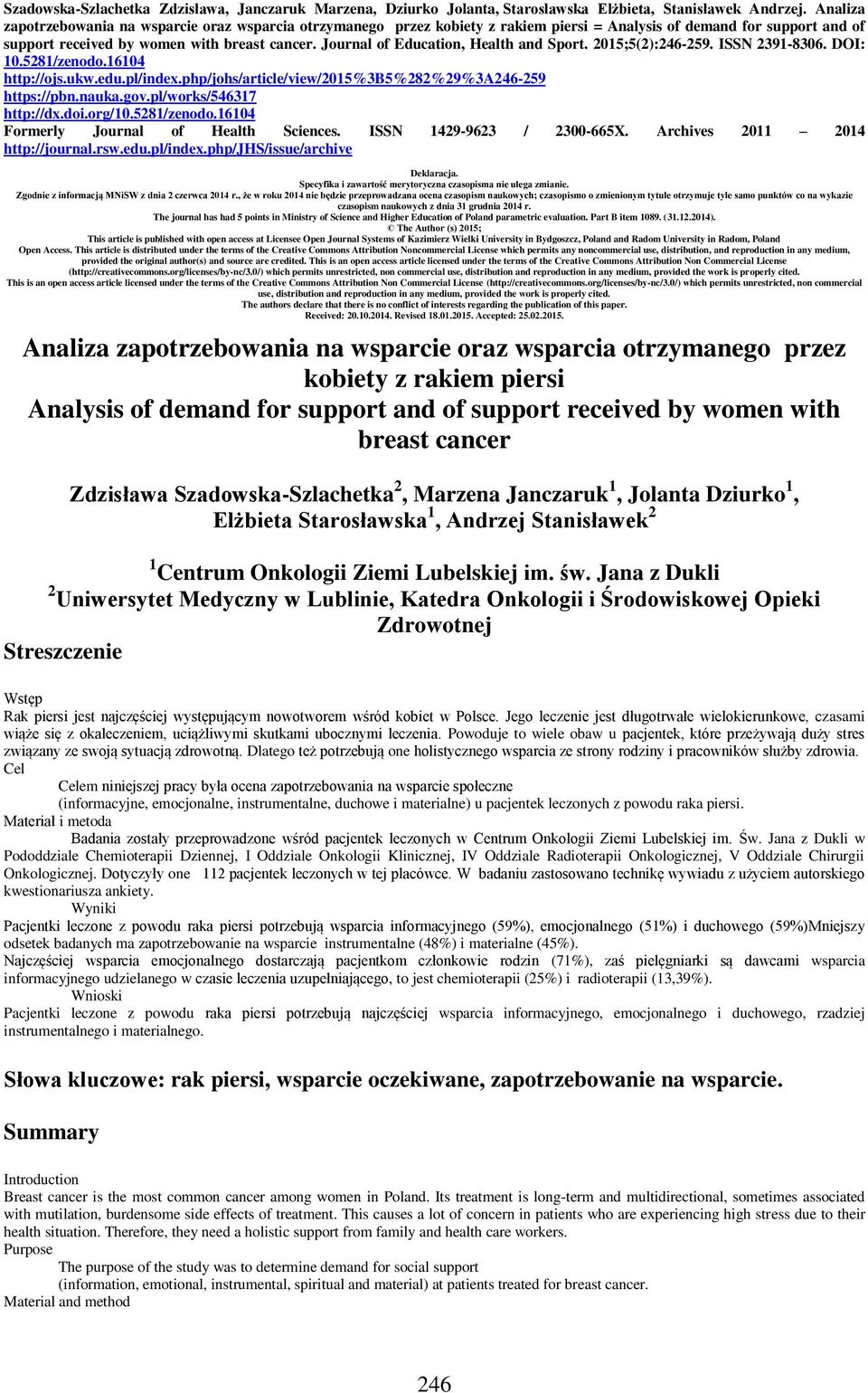 Journal of Education, Health and Sport. 2015;5(2):246-259. ISSN 2391-8306. DOI: 10.5281/zenodo.16104 http://ojs.ukw.edu.pl/index.php/johs/article/view/2015%3b5%282%29%3a246-259 https://pbn.nauka.gov.