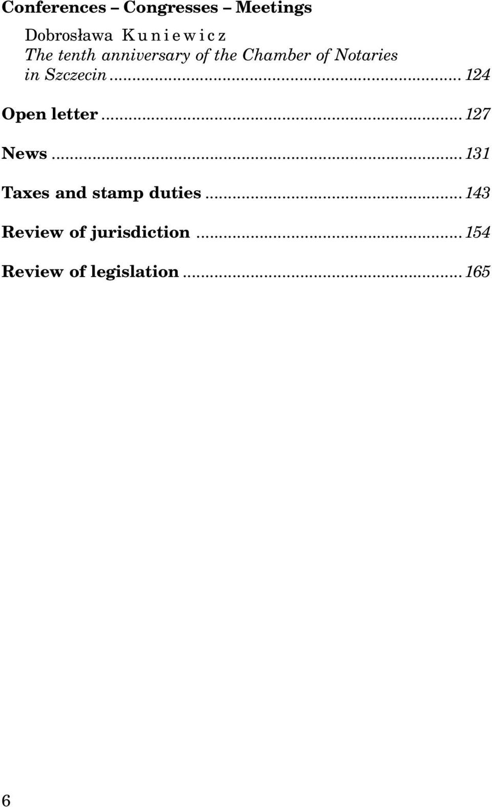 ..124 Open letter...127 News...131 Taxes and stamp duties.