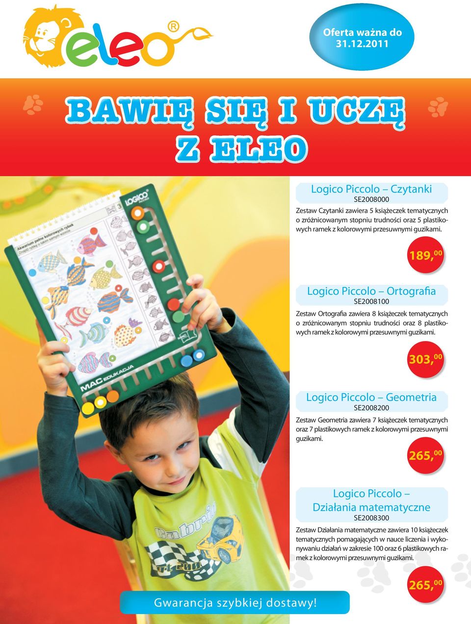 189, Logico Piccolo Ortografia SE281 Zestaw Ortografia zawiera 8 książeczek tematycznych o zróżnicowanym stopniu trudności oraz 8 plastikowych ramek z kolorowymi przesuwnymi guzikami.