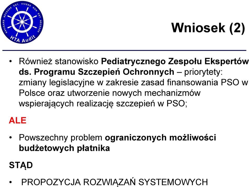 finansowania PSO w Polsce oraz utworzenie nowych mechanizmów wspierających realizację