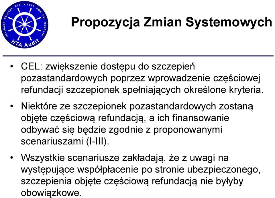 Niektóre ze szczepionek pozastandardowych zostaną objęte częściową refundacją, a ich finansowanie odbywać się będzie zgodnie