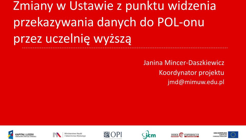 uczelnię wyższą Janina